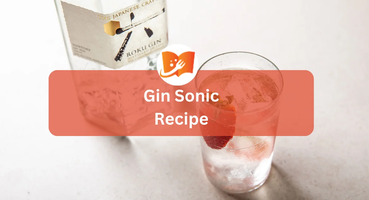 Gin Sonic Recipe