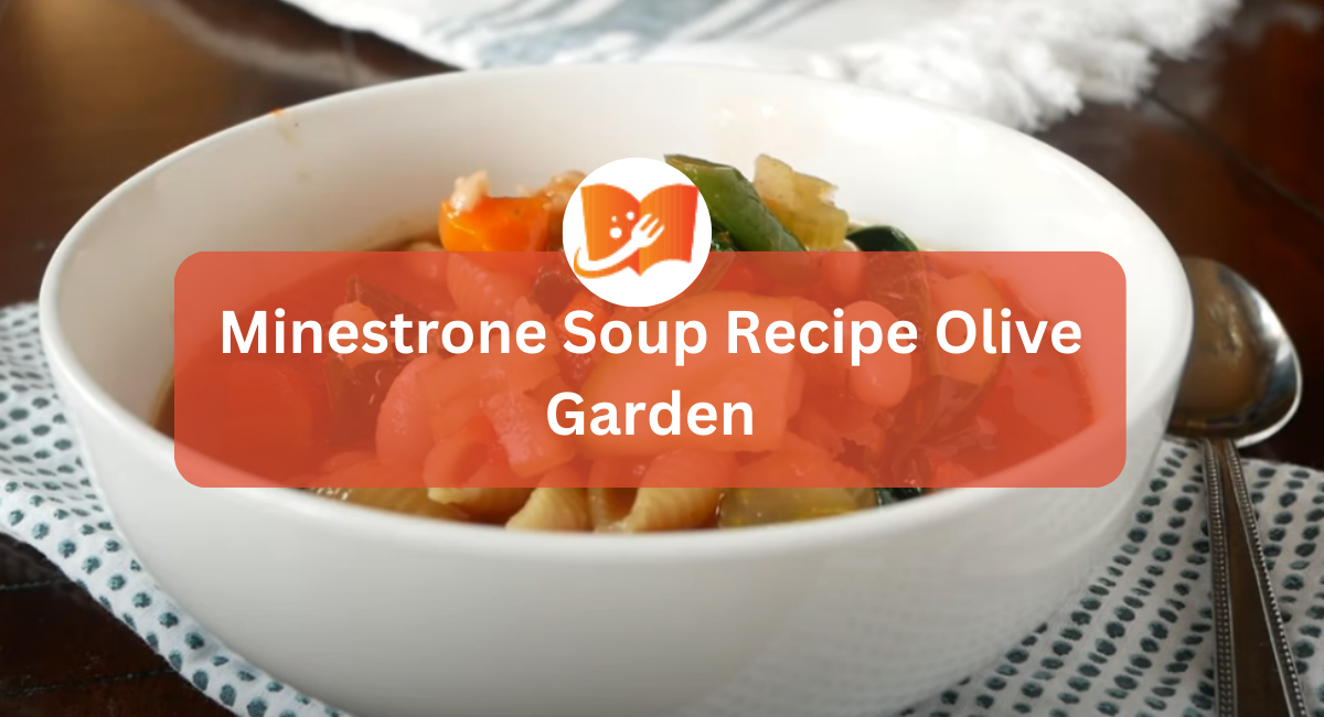 Minestrone Soup Recipe Olive Garden